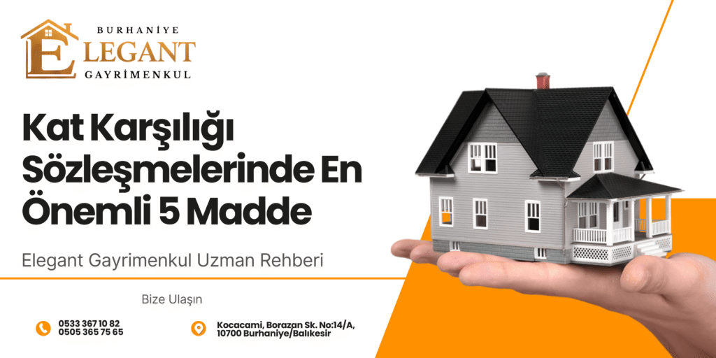 Kat Karşılığı Sözleşmelerinde En Önemli 5 Madde